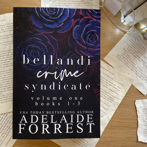 Bellandi Crime Syndicate by Adelaide Forrest