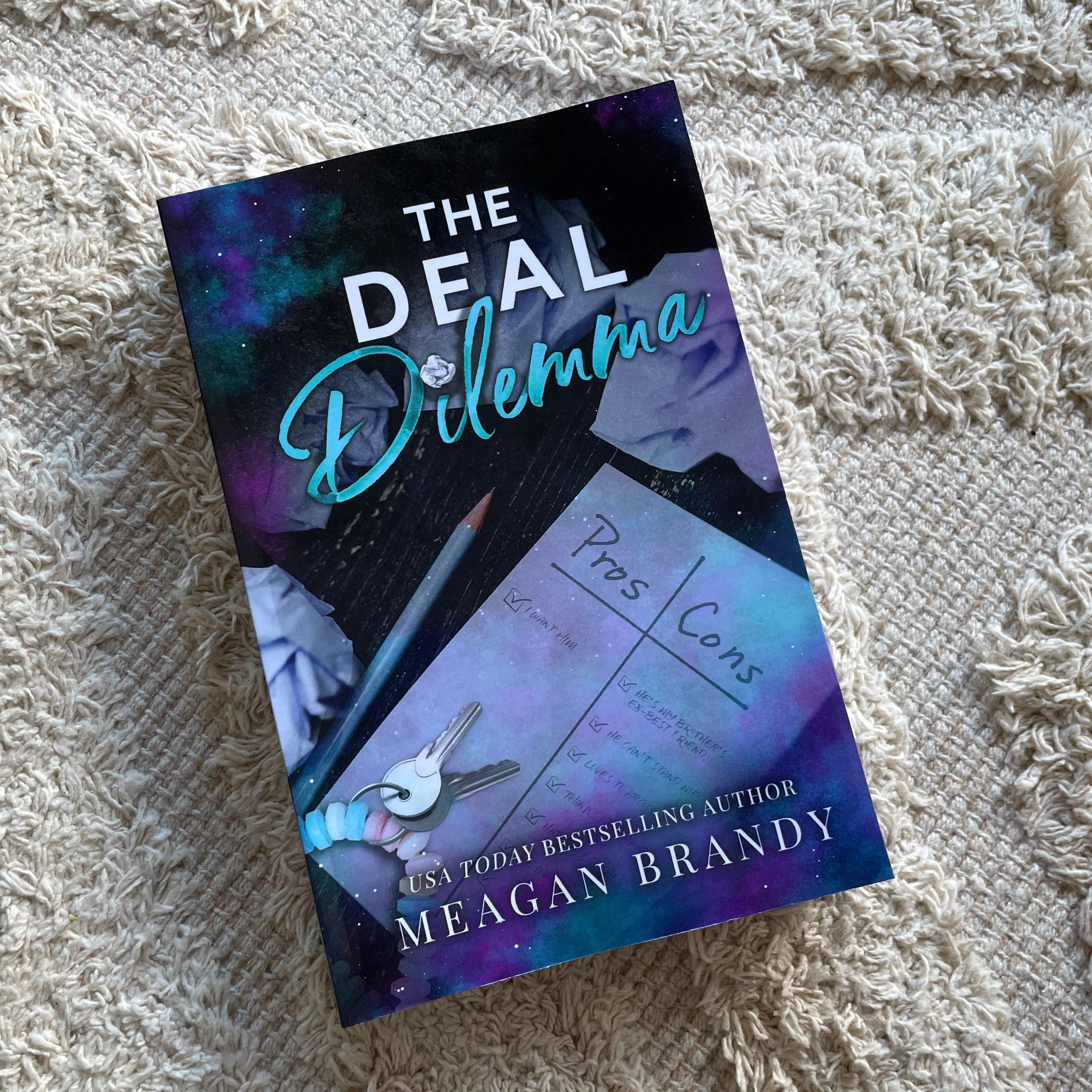 The Deal Dilemma: Alternate by Meagan Brandy