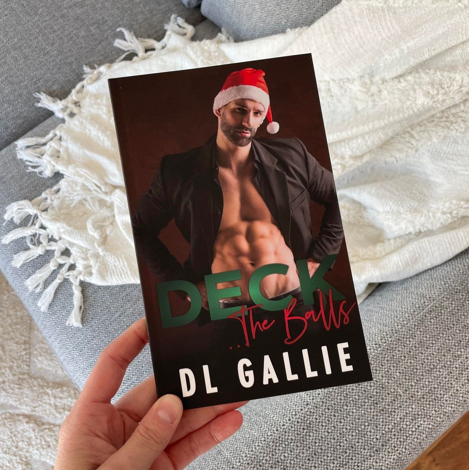 Deck... the Balls by DL Gallie