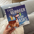 Even Reindeer Wear Mask {Hardcover} by Isla Wynter