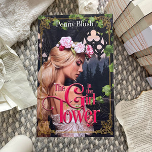 The Girl in the Tower by Penny Blush