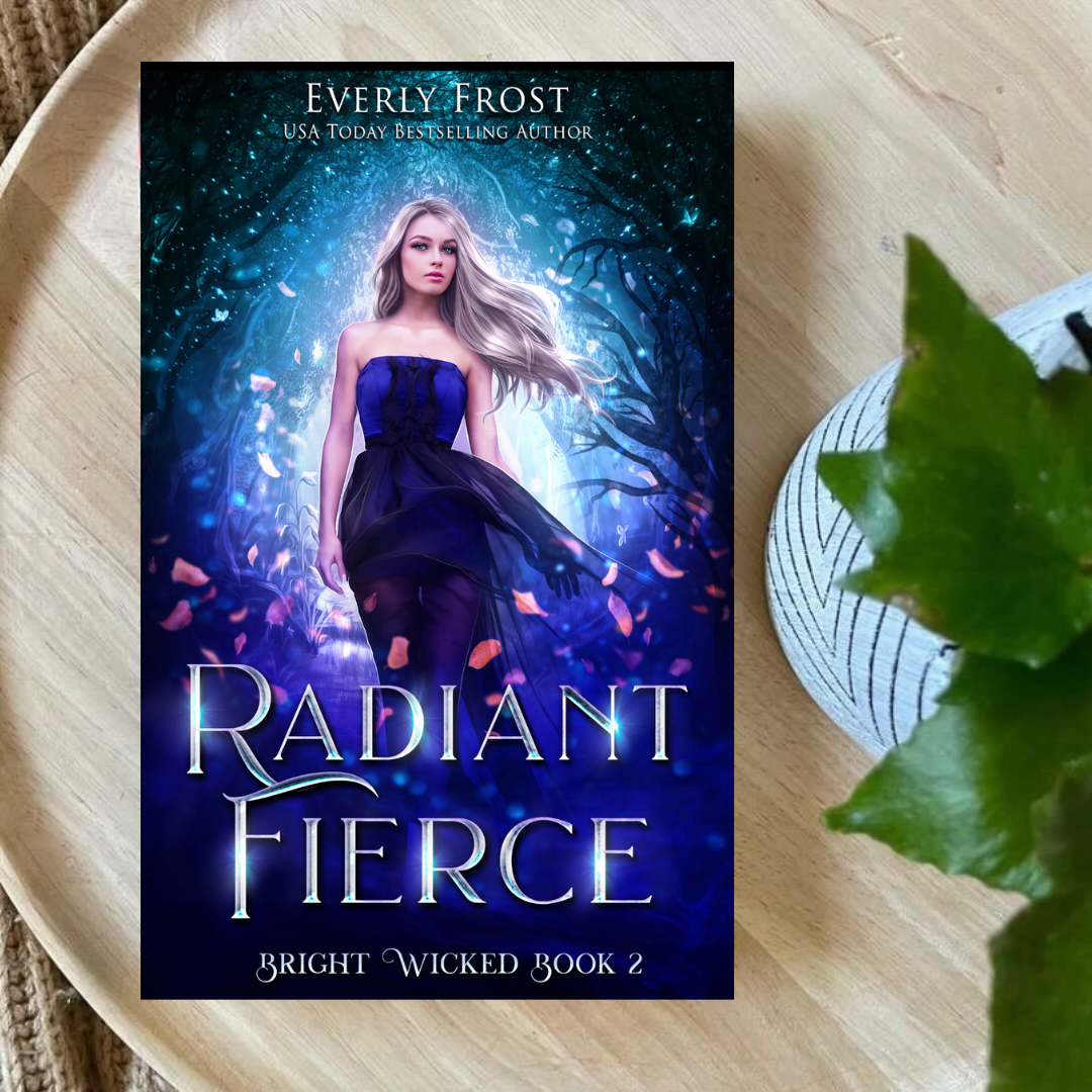 Bright Wicked by Everly Frost