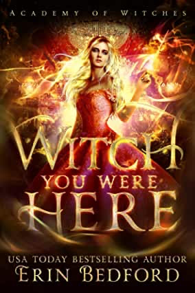 Academy of Witches by Erin Bedford