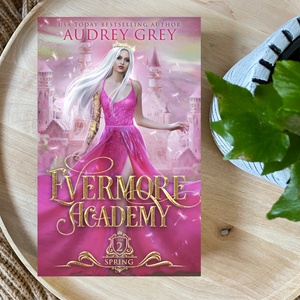 Evermore Academy by Audrey Grey