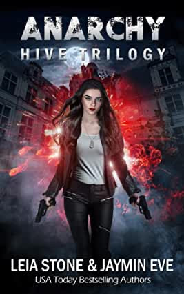 The Hive Trilogy by Leia Stone & Jaymin Eve