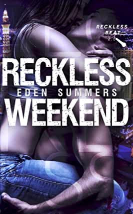 Reckless Beat series by Eden Summers